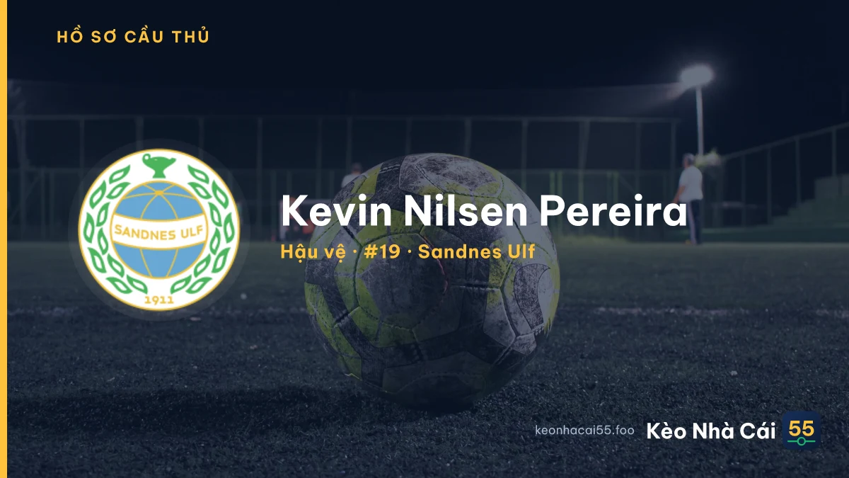Kevin Nilsen Pereira — Sandnes Ulf
