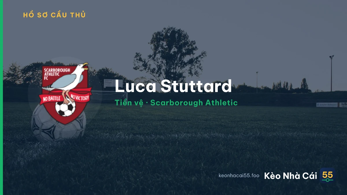 Luca Stuttard — Scarborough Athletic