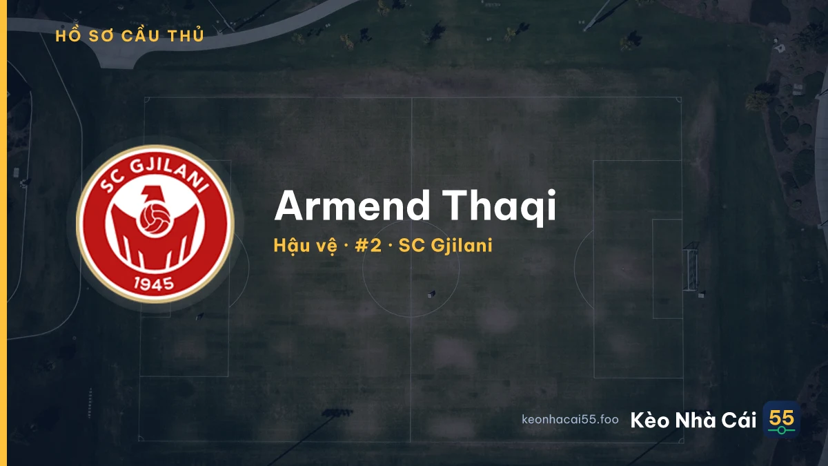 Armend Thaqi — SC Gjilani
