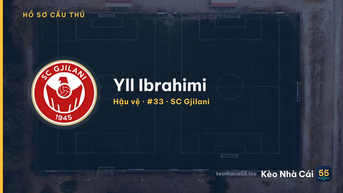 Yll Ibrahimi — SC Gjilani