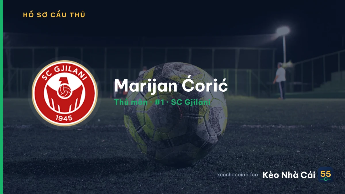 Marijan Ćorić — SC Gjilani