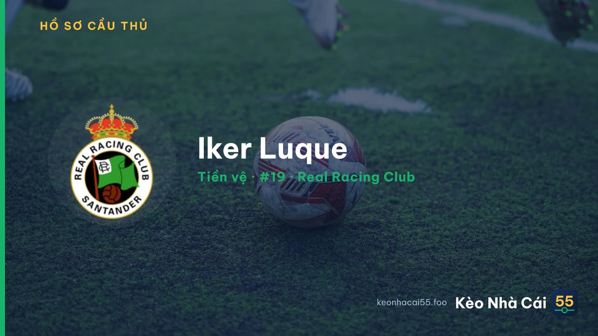 Iker Luque — Real Racing Club