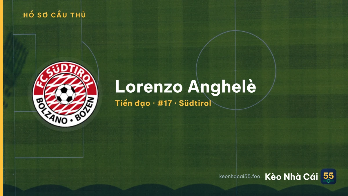 Lorenzo Anghelè — Südtirol