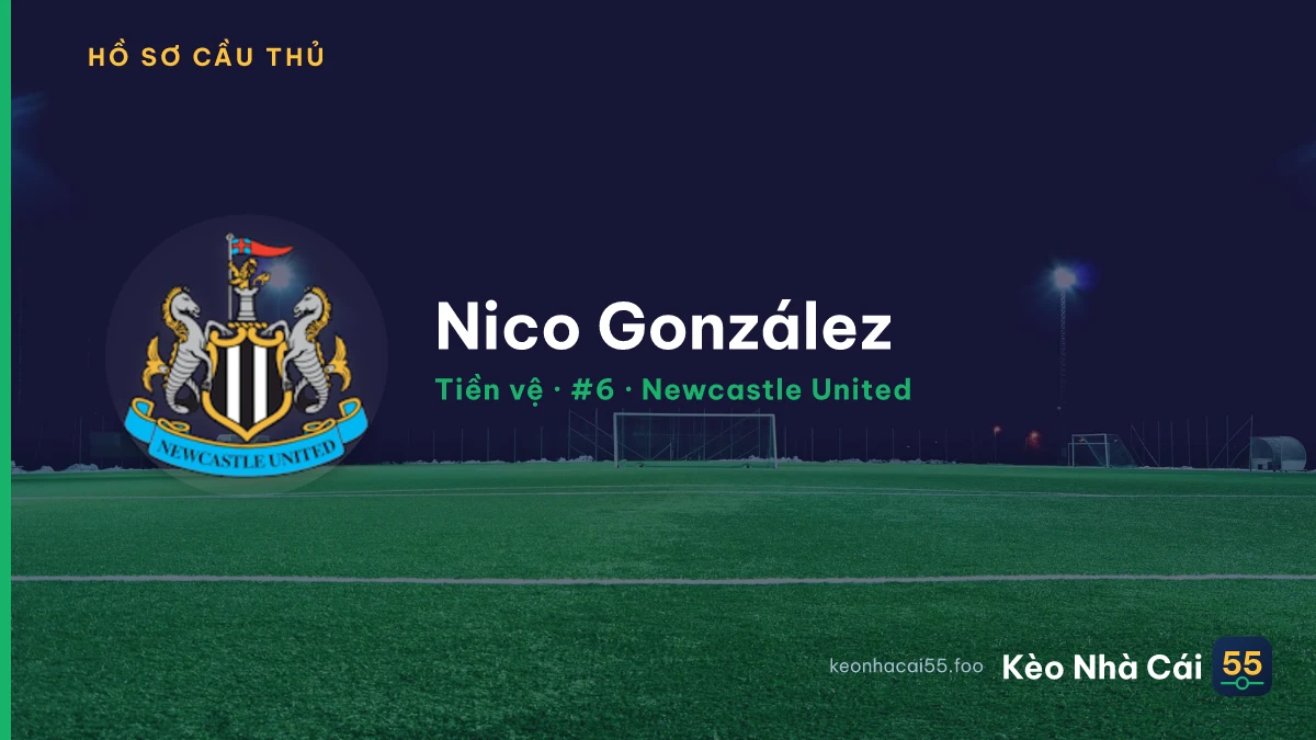 Nico González — Newcastle United