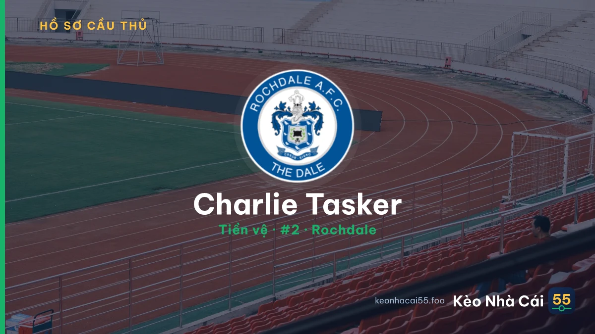 Charlie Tasker — Rochdale