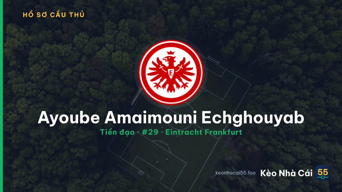 Ayoube Amaimouni Echghouyab — Eintracht Frankfurt