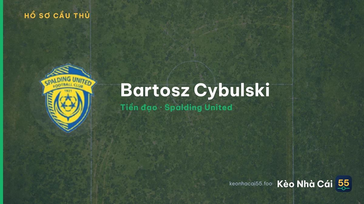 Bartosz Cybulski — Spalding United
