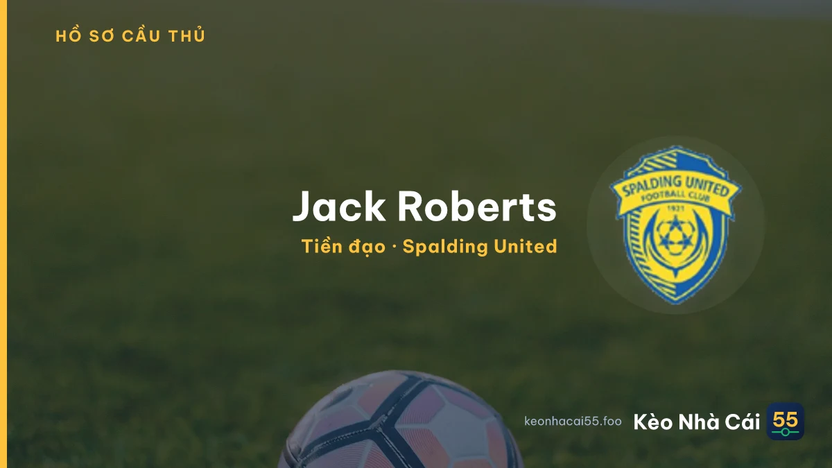 Jack Roberts — Spalding United