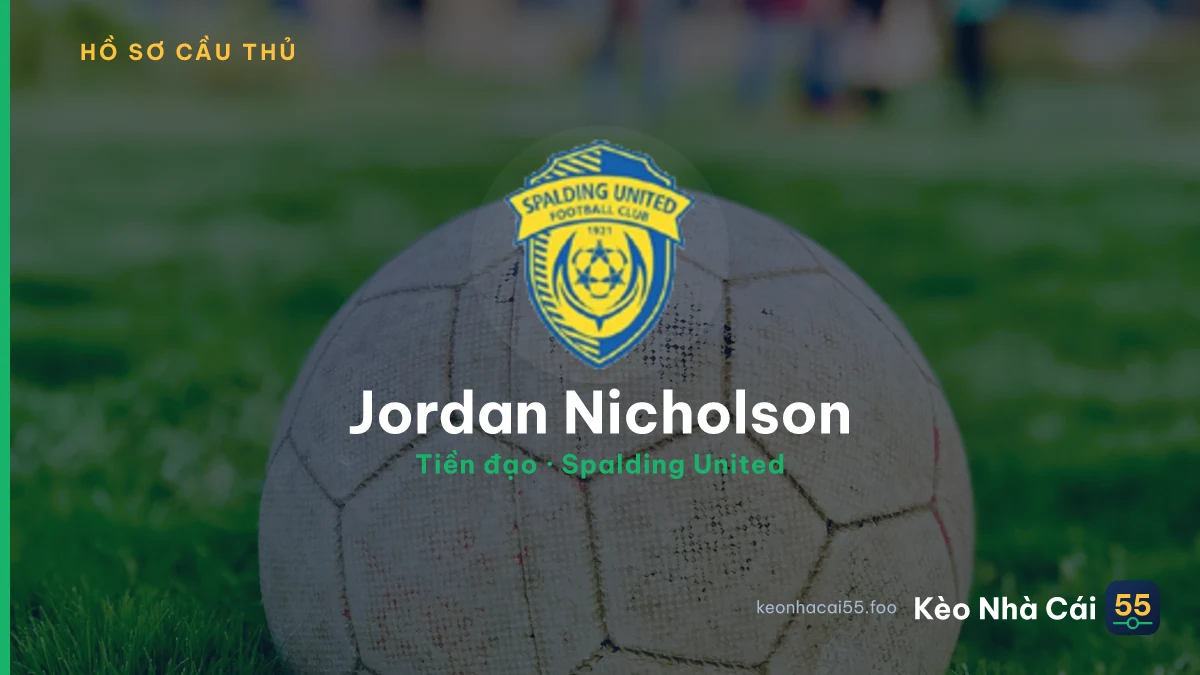 Jordan Nicholson — Spalding United