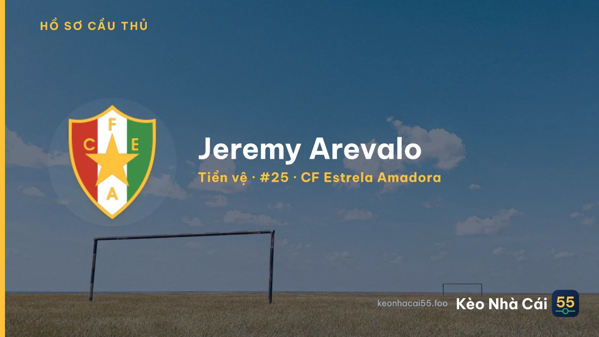 Jeremy Arevalo — CF Estrela Amadora