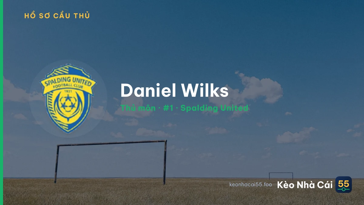 Daniel Wilks — Spalding United
