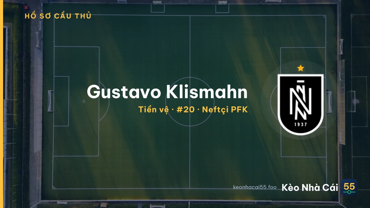 Gustavo Klismahn — Neftçi PFK