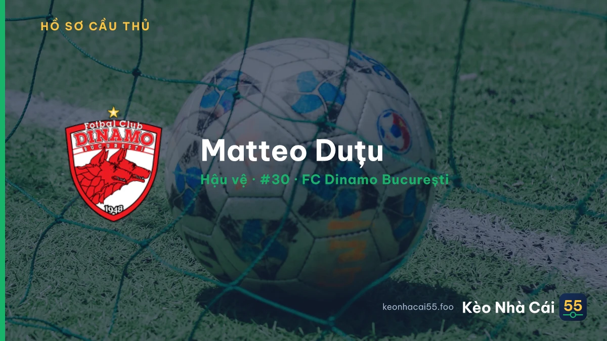 Matteo Duțu — FC Dinamo București