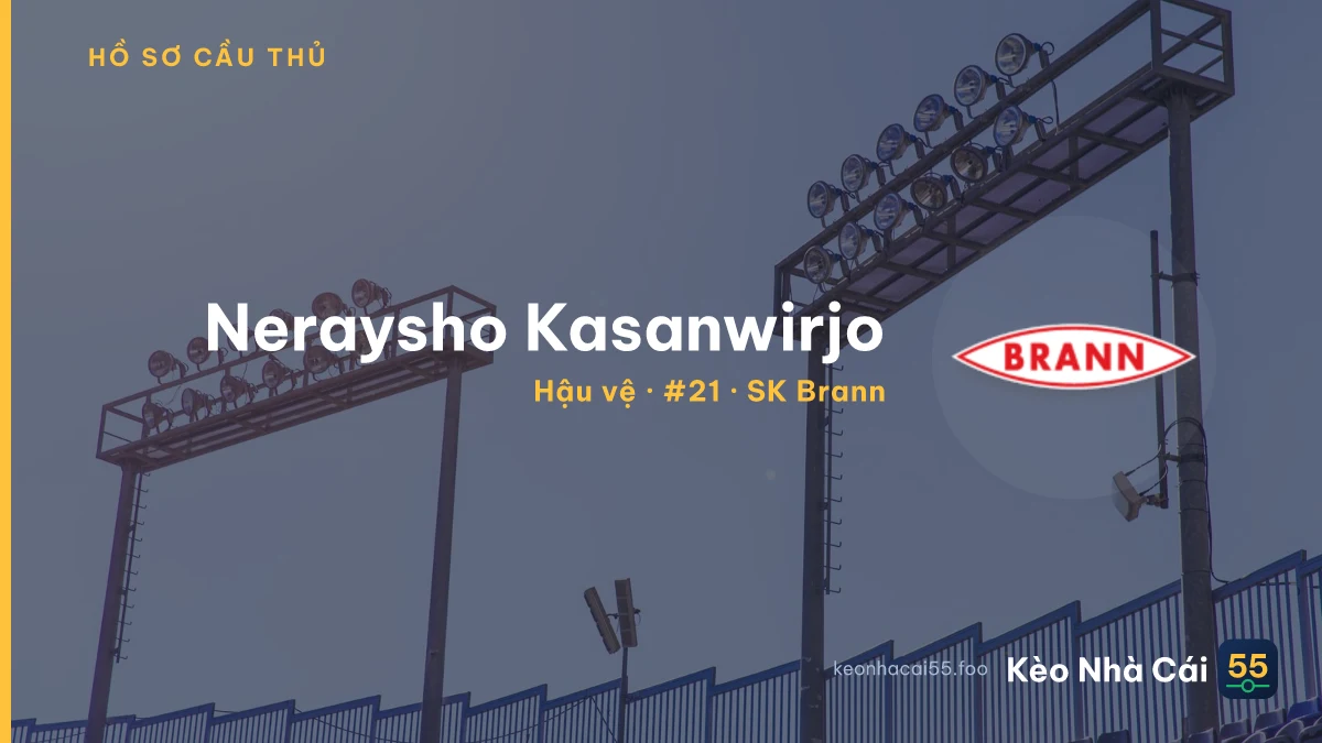 Neraysho Kasanwirjo — SK Brann