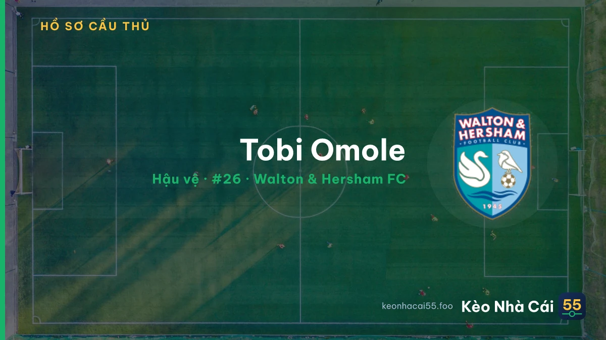 Tobi Omole — Walton & Hersham FC