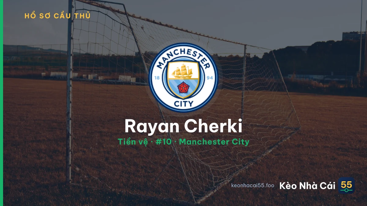 Rayan Cherki — Manchester City