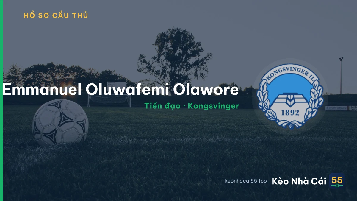Emmanuel Oluwafemi Olawore — Kongsvinger