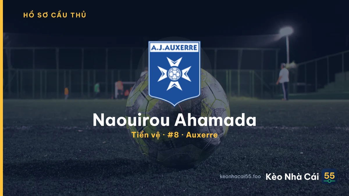 Naouirou Ahamada — Auxerre
