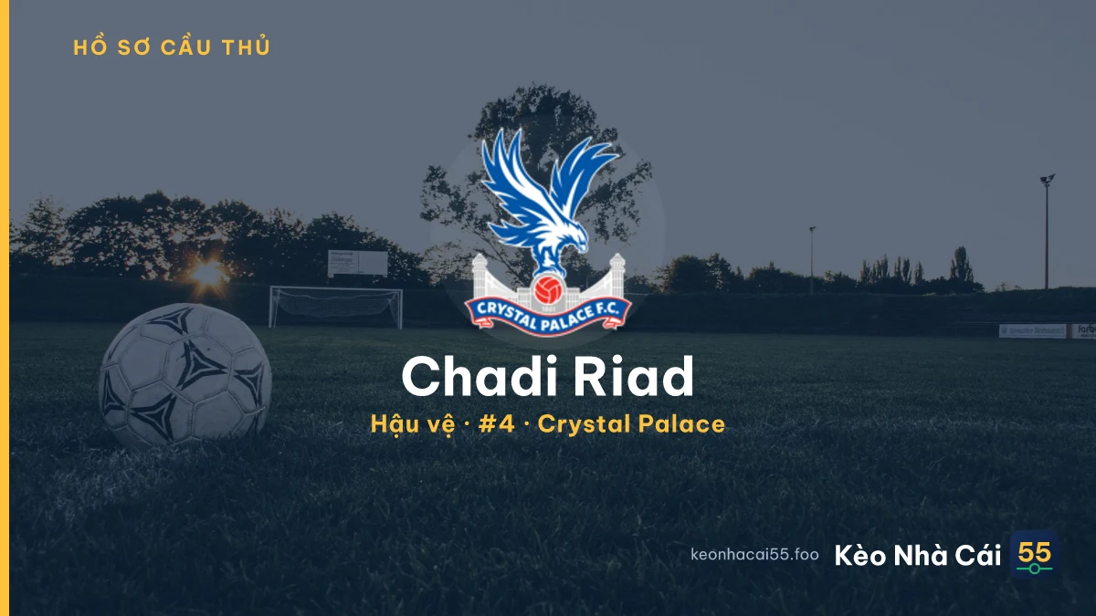 Chadi Riad — Crystal Palace