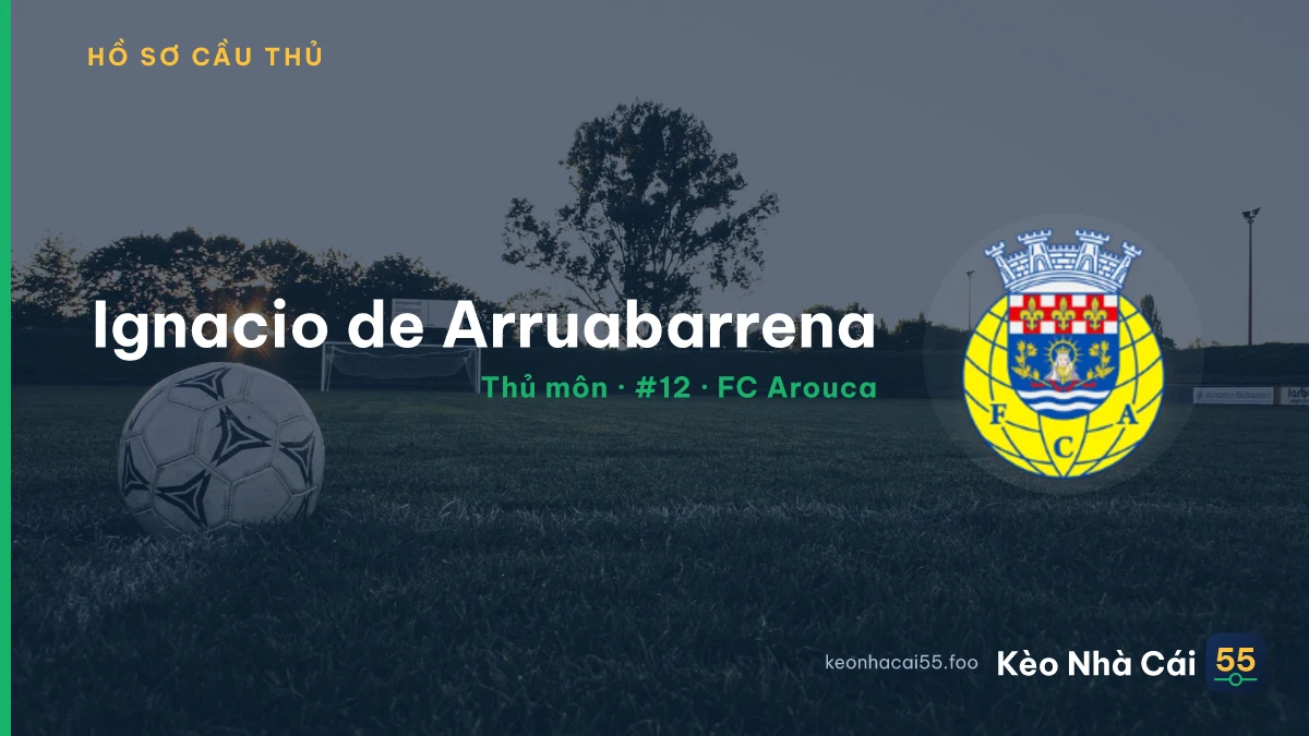 Ignacio de Arruabarrena — FC Arouca