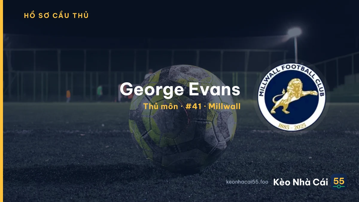 George Evans — Millwall