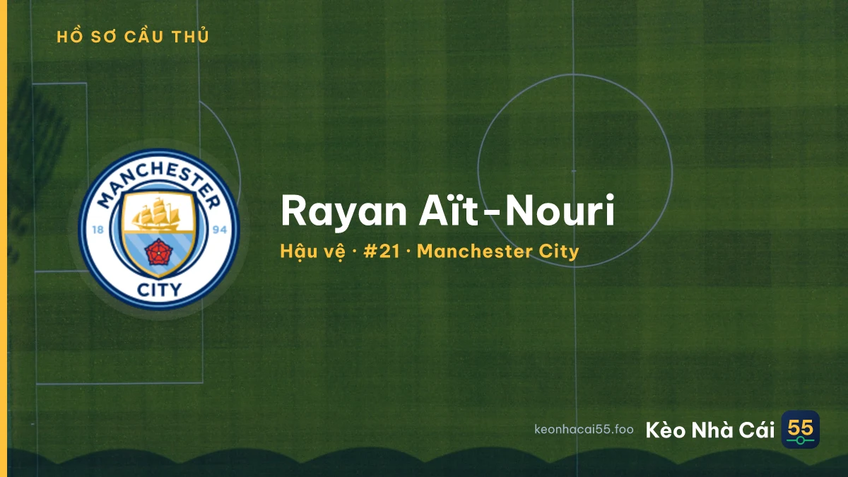 Rayan Aït-Nouri — Manchester City