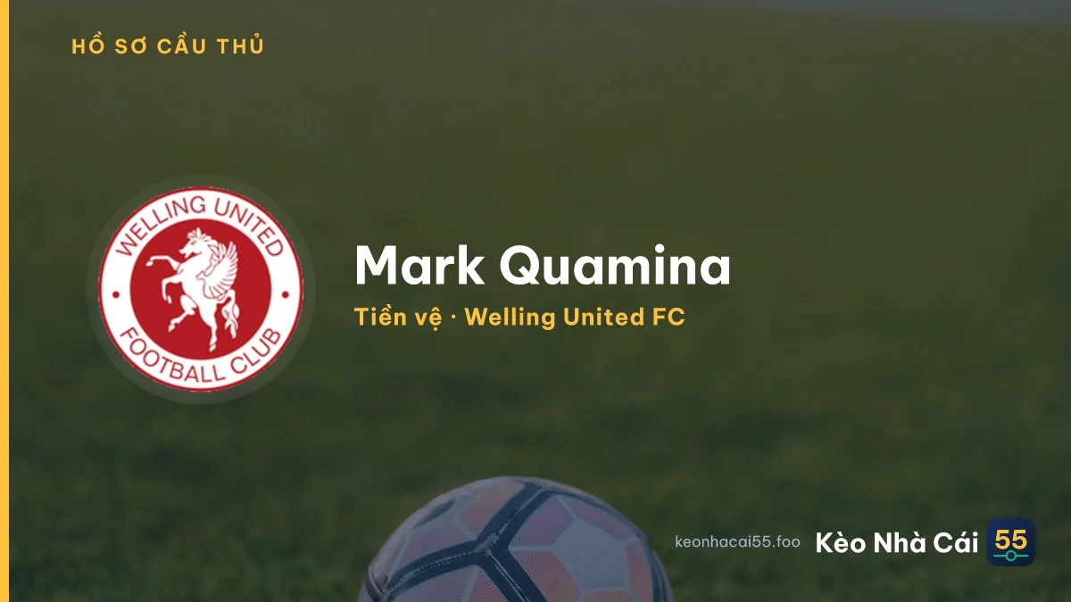 Mark Quamina — Welling United FC