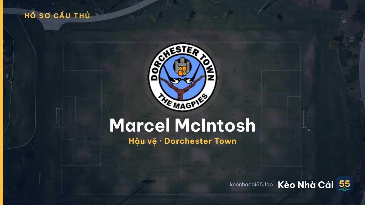 Marcel McIntosh — Dorchester Town