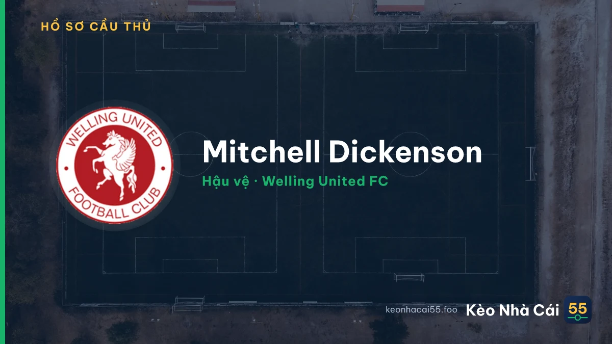 Mitchell Dickenson — Welling United FC