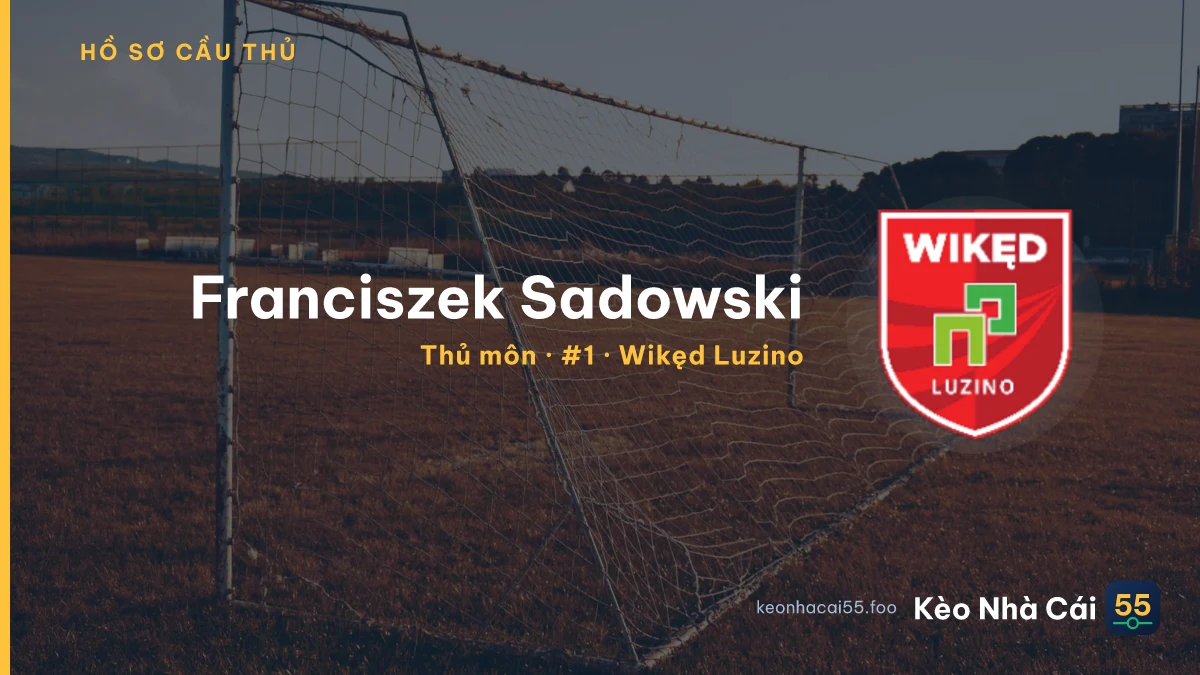 Franciszek Sadowski — Wikęd Luzino