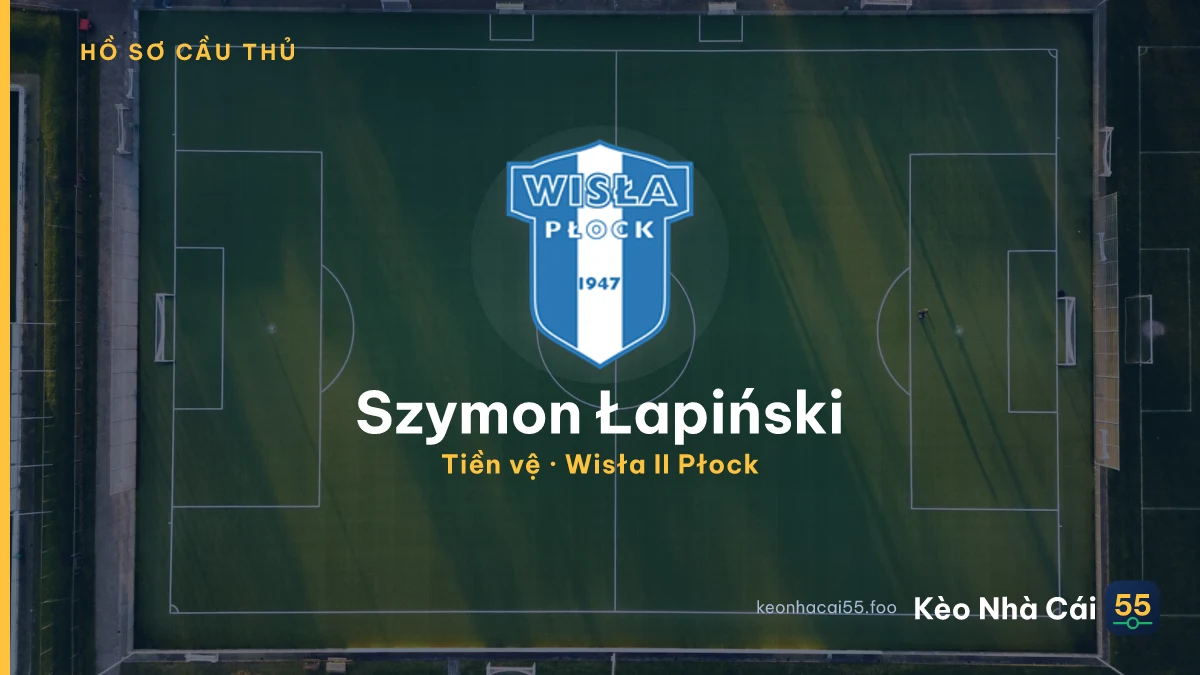 Szymon Łapiński — Wisła II Płock