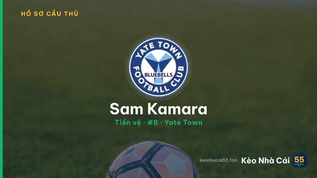 Sam Kamara — Yate Town