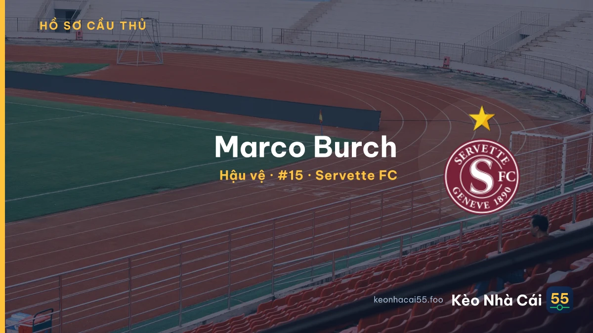 Marco Burch — Servette FC