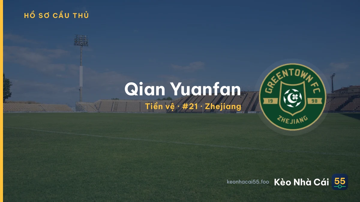 Qian Yuanfan — Zhejiang