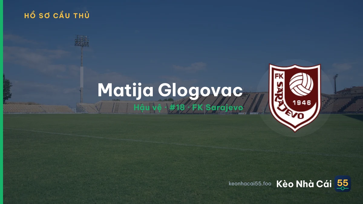 Matija Glogovac — FK Sarajevo