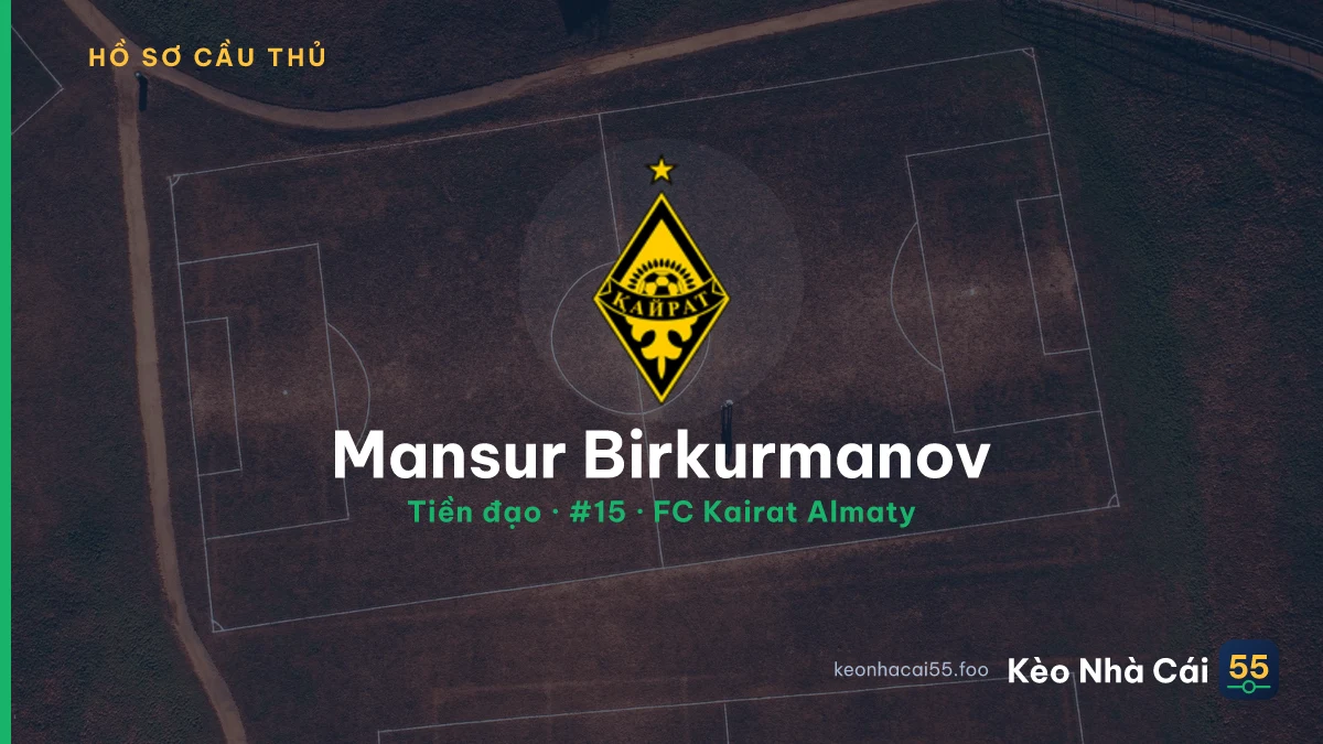 Mansur Birkurmanov — FC Kairat Almaty