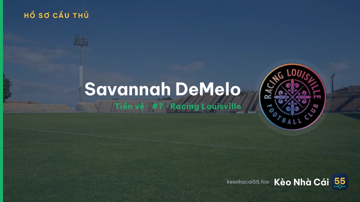 Savannah DeMelo — Racing Louisville