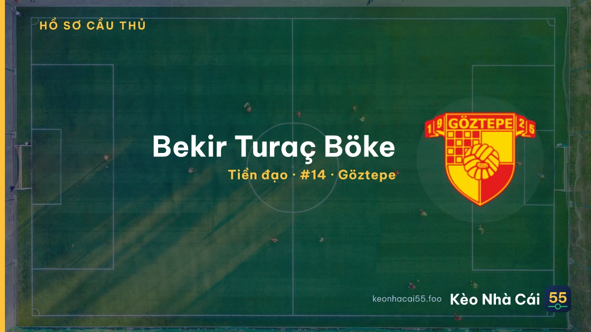 Bekir Turaç Böke — Göztepe