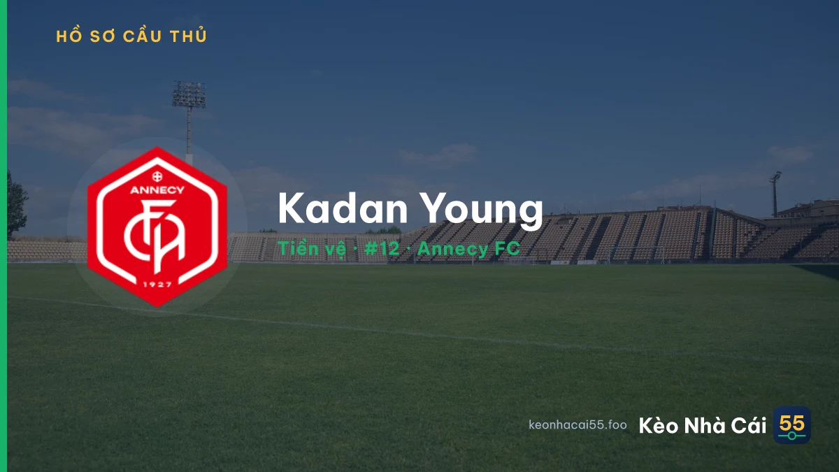 Kadan Young — Annecy FC