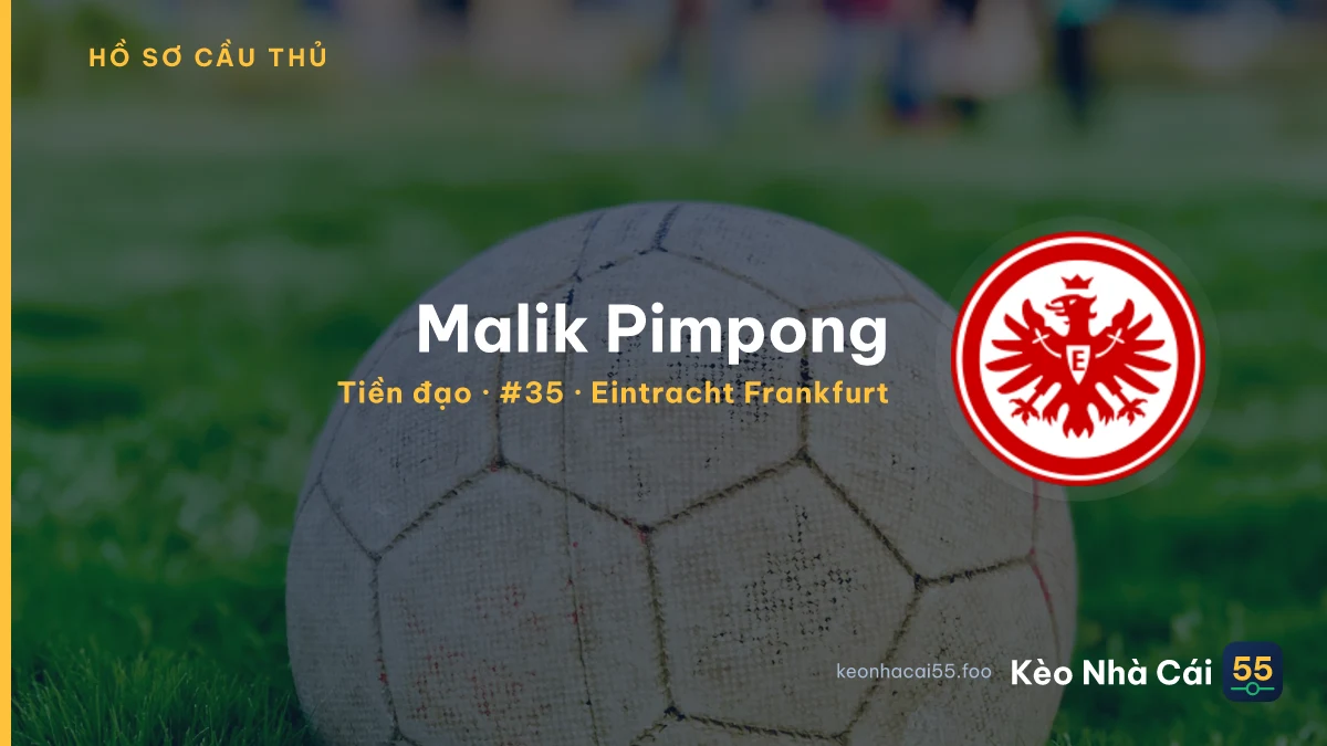 Malik Pimpong — Eintracht Frankfurt