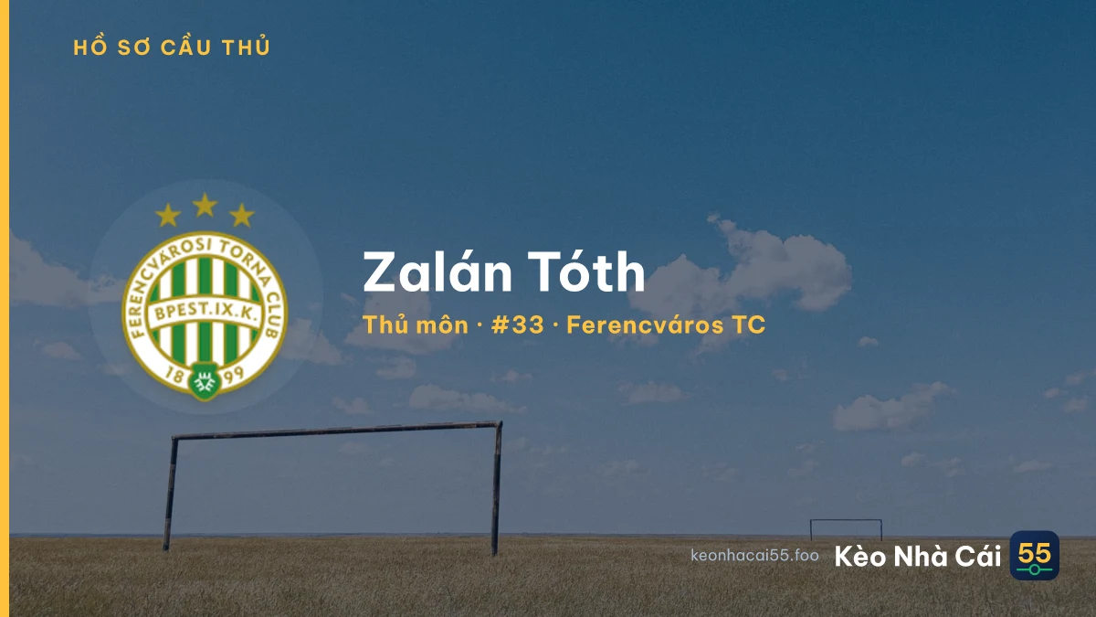 Zalán Tóth — Ferencváros TC