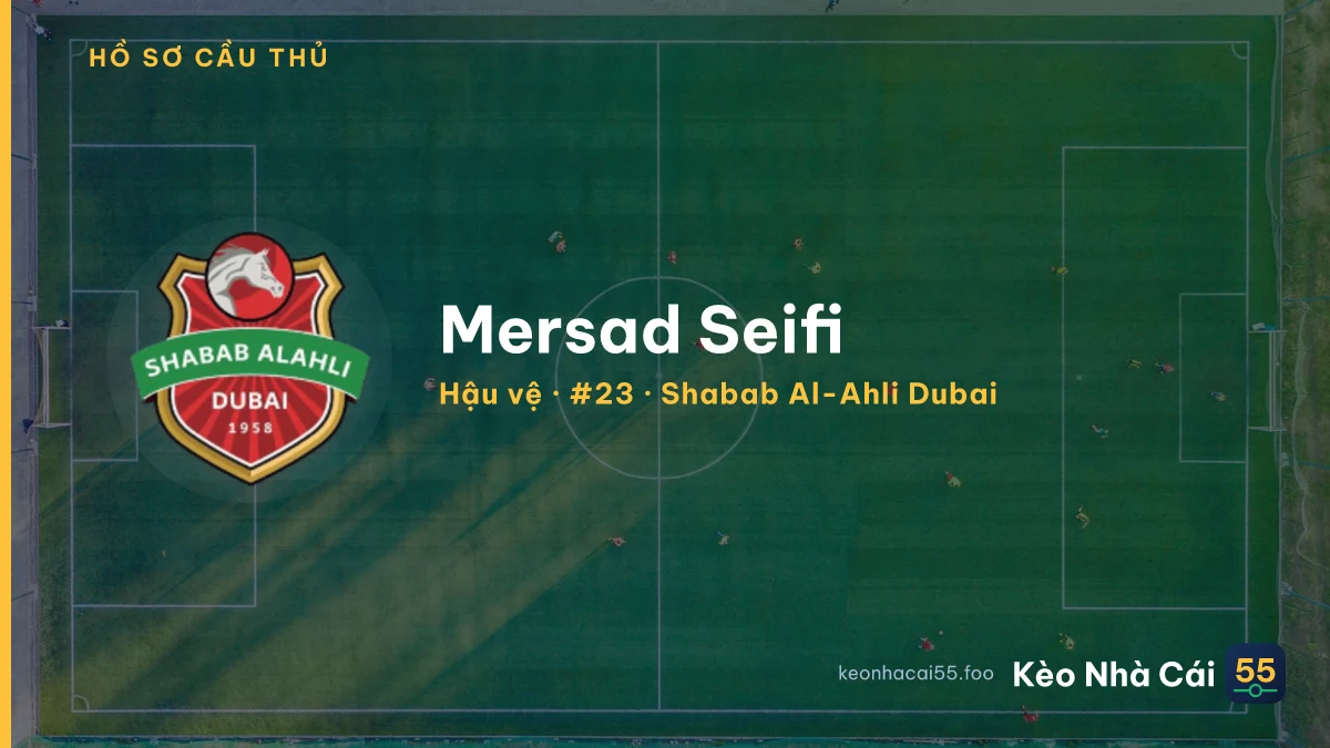 Mersad Seifi — Shabab Al-Ahli Dubai