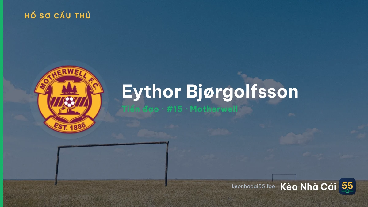 Eythor Bjørgolfsson — Motherwell