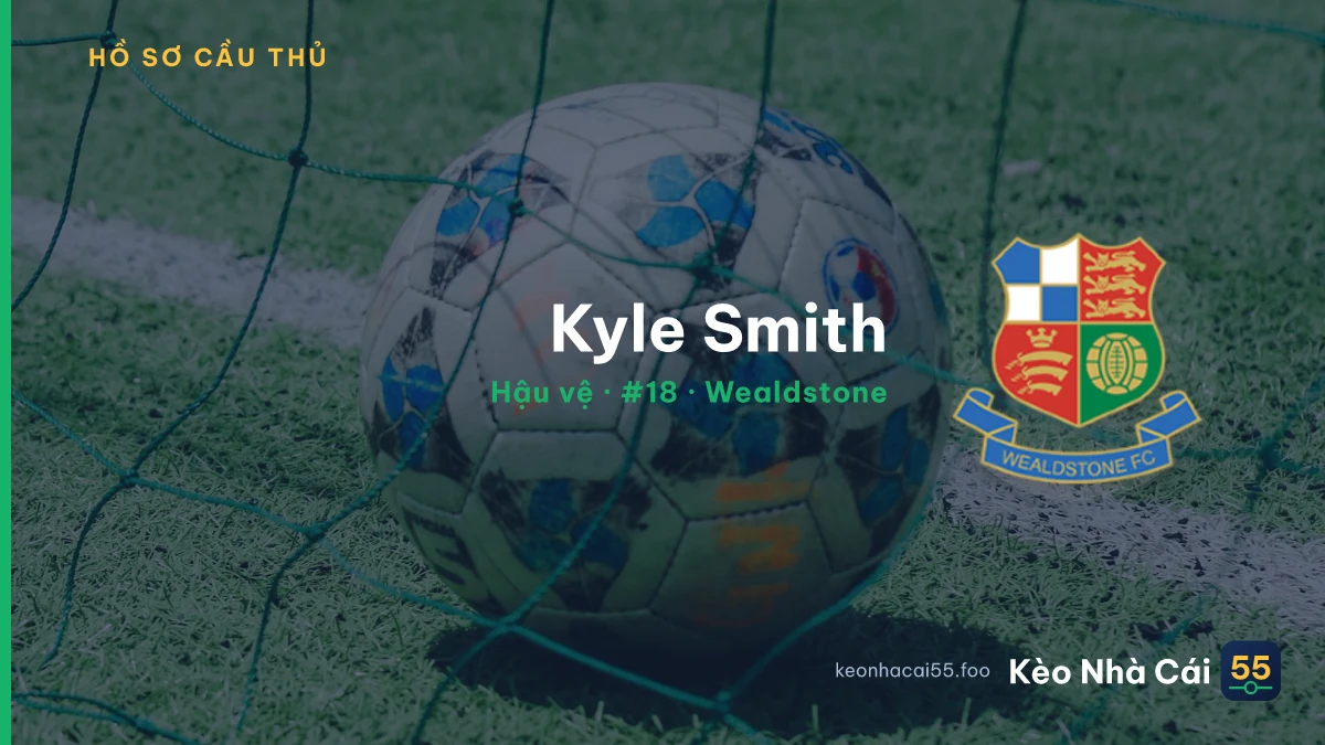 Kyle Smith — Wealdstone