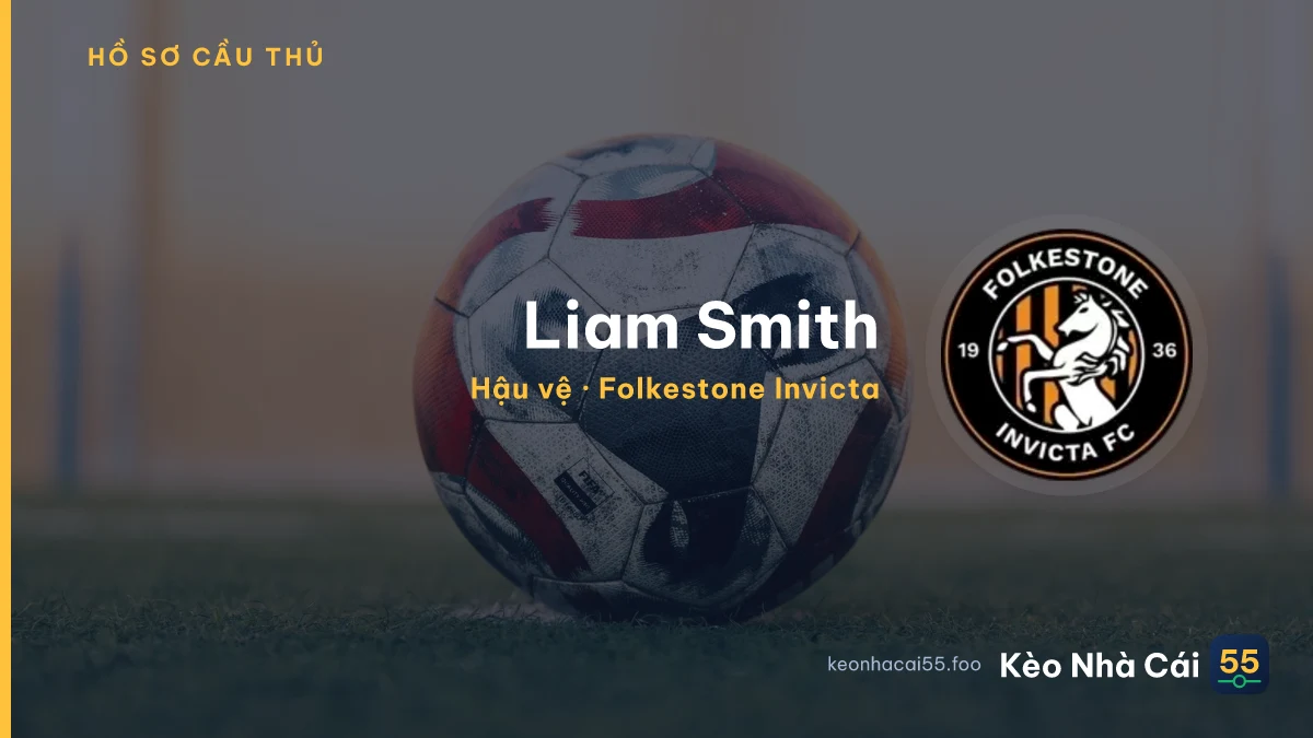 Liam Smith — Folkestone Invicta