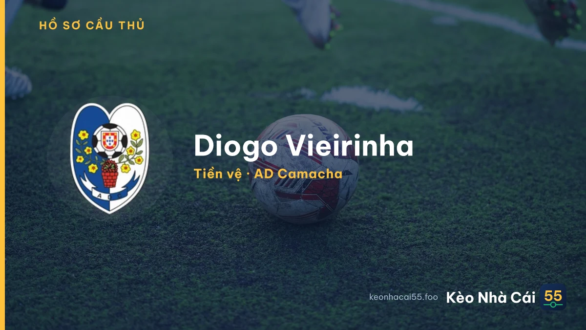 Diogo Vieirinha — AD Camacha