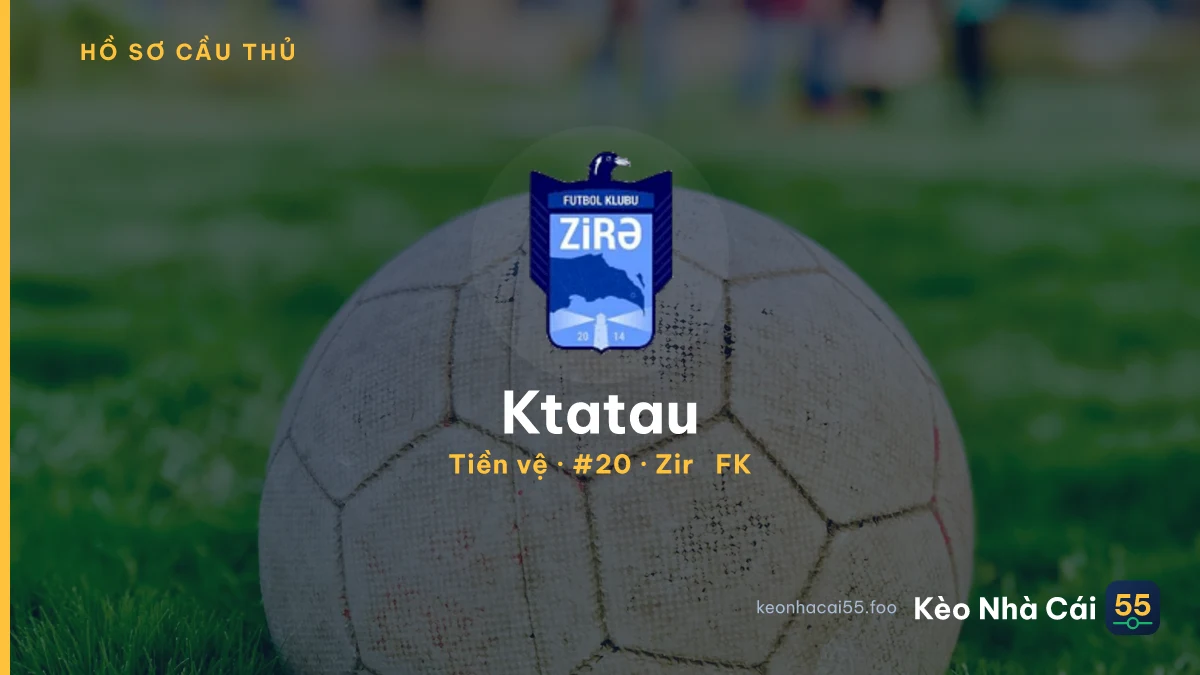 Ktatau — Zirə FK
