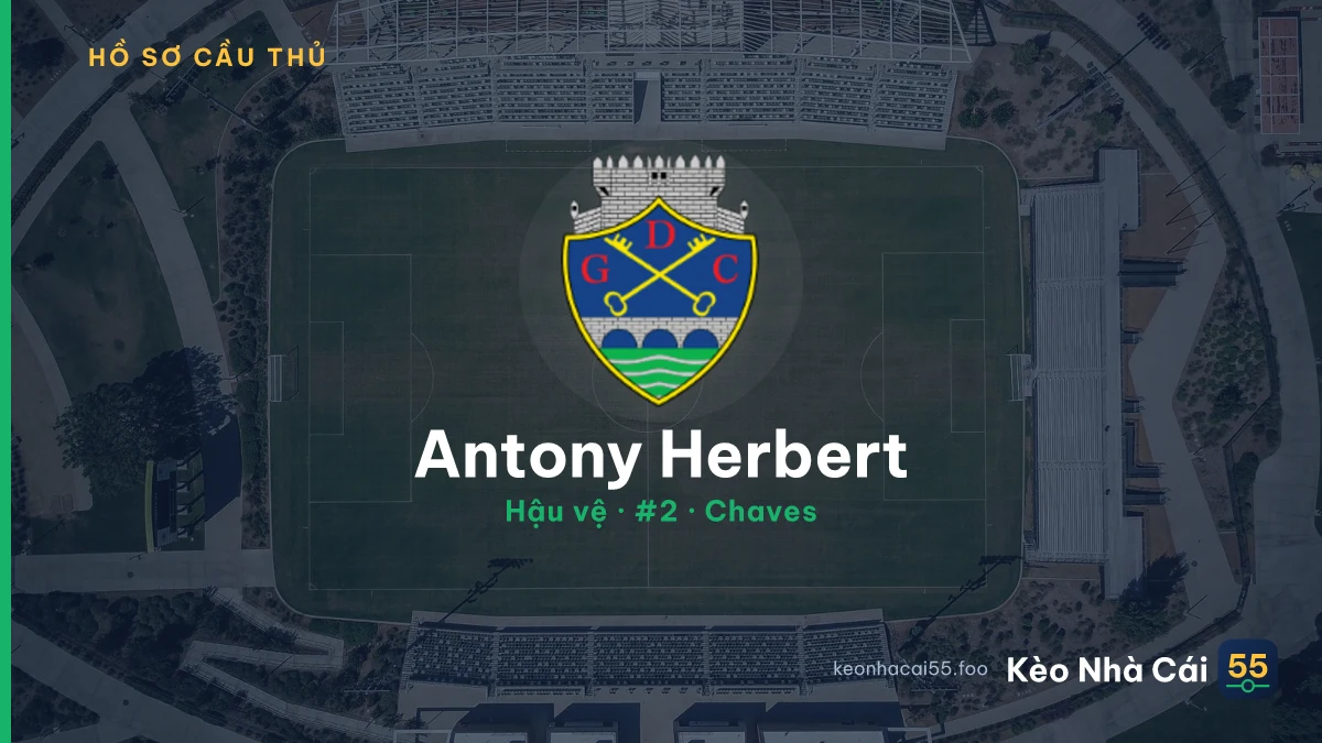Antony Herbert — Chaves