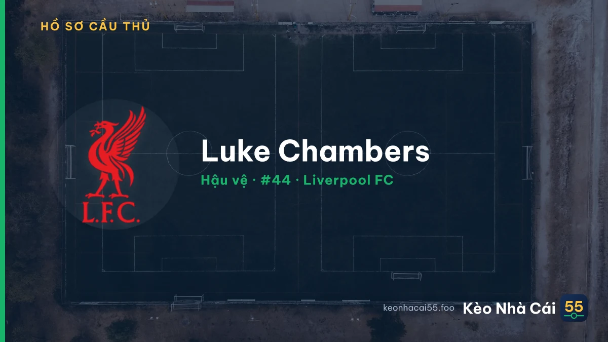 Luke Chambers — Liverpool FC