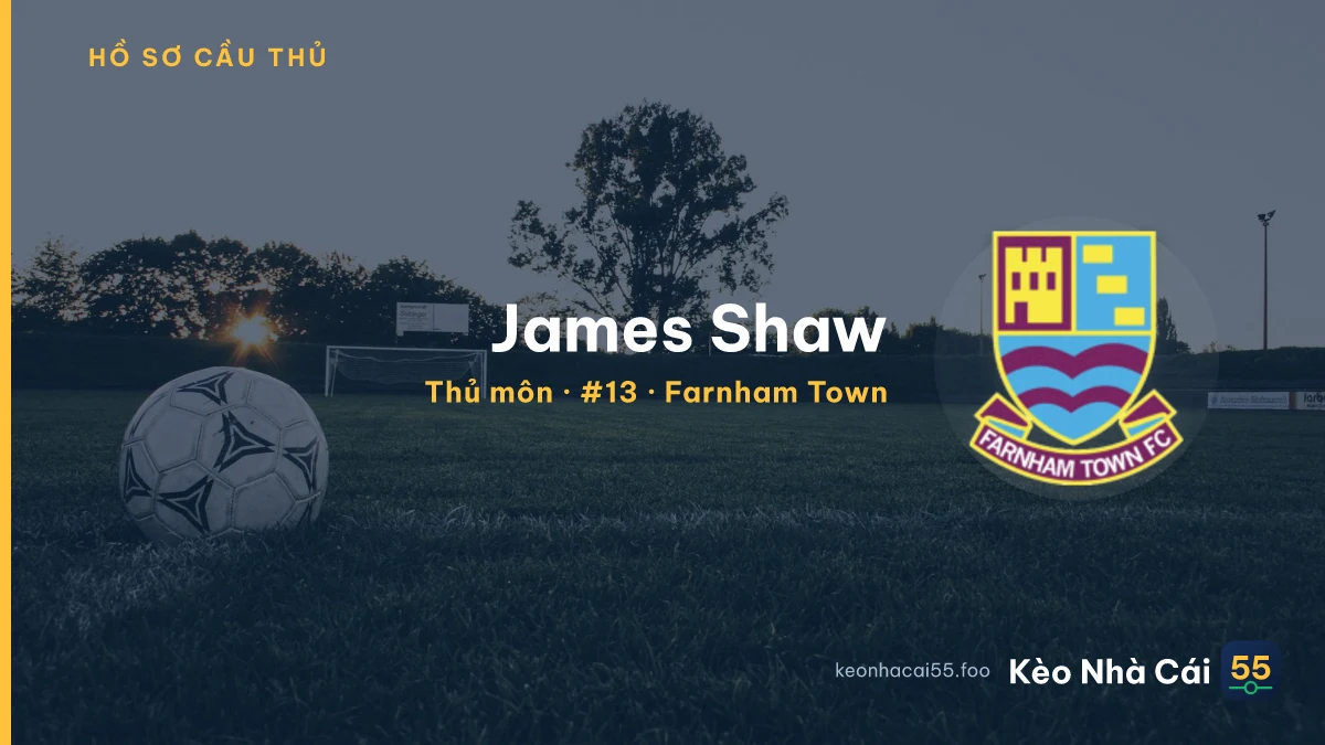James Shaw — Farnham Town